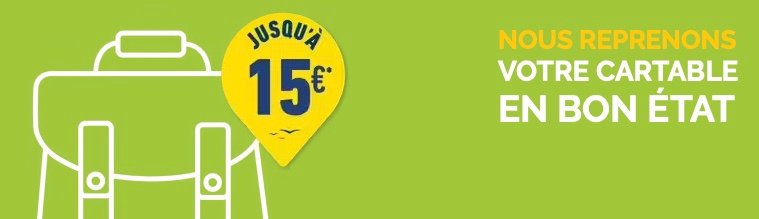 bureau-vallee-reprend-votre-cartable-en-bon-etat Bureau Vallée offre jusqu'à 15 euros pour cette opération recyclage de cartable et sac à dos en bon état